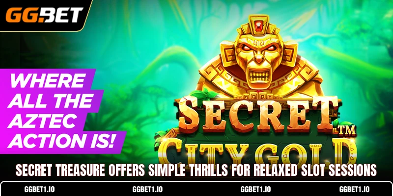 Secret Treasure offers simple thrills for relaxed slot sessions
